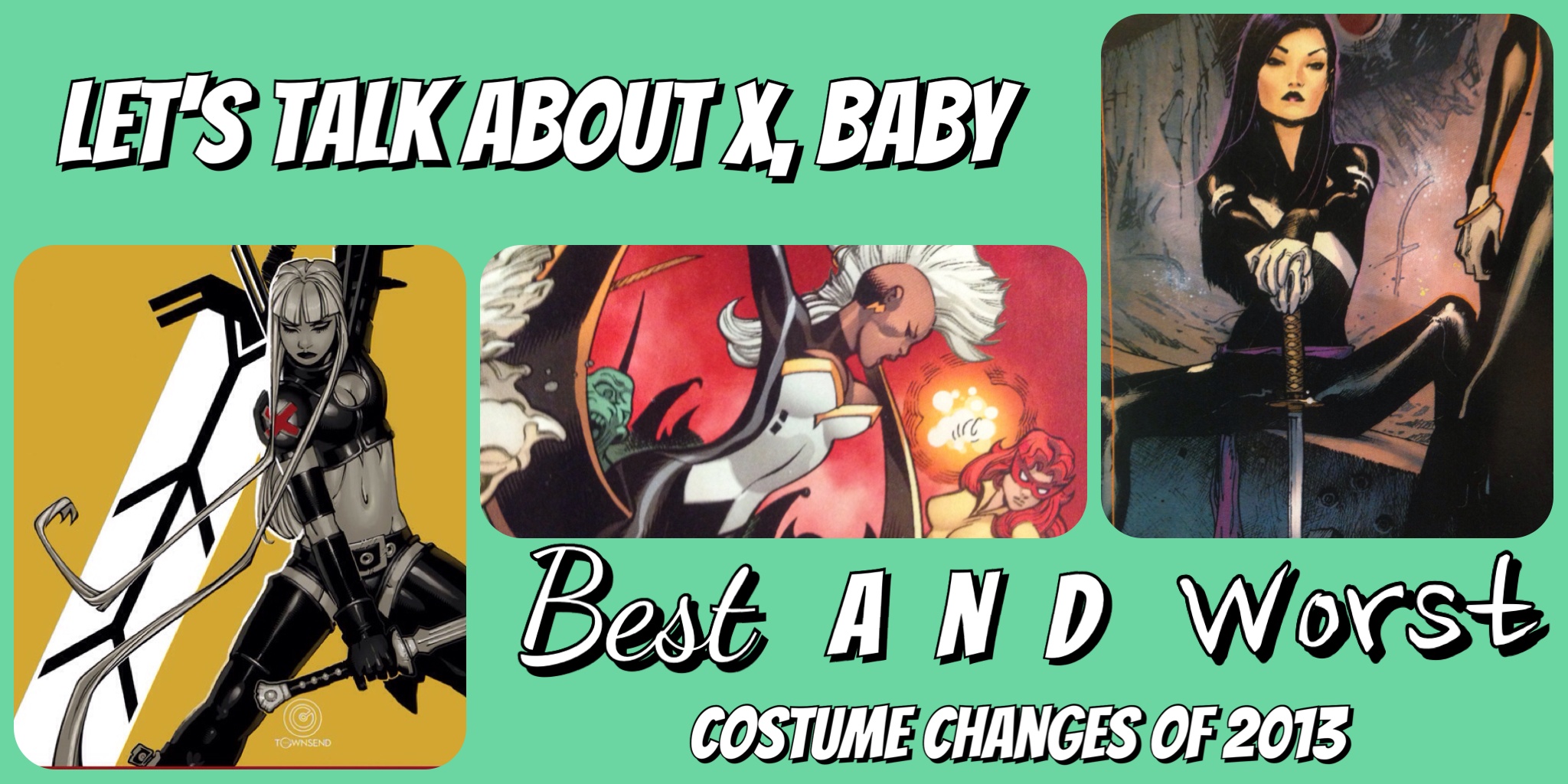 Let's Talk About X Baby Storm Domino Magik Dr Nemesis Psylocke Beast Uncanny X-Men X-Force Legacy Marvel Comics