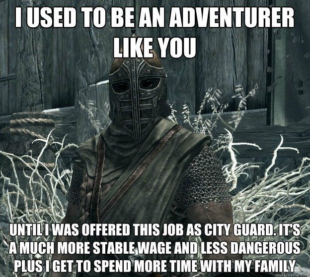Life Choices in Skyrim.